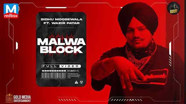 Malwa Block Song